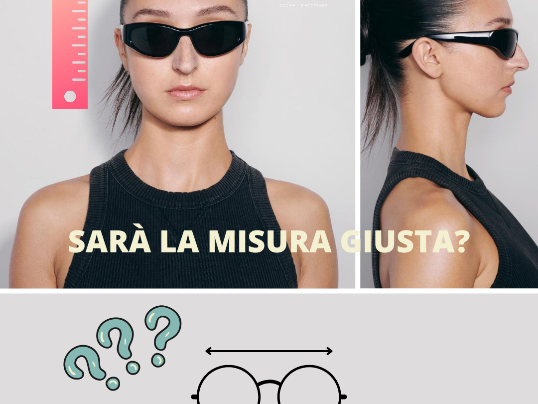 Guida alle misure degli occhiali