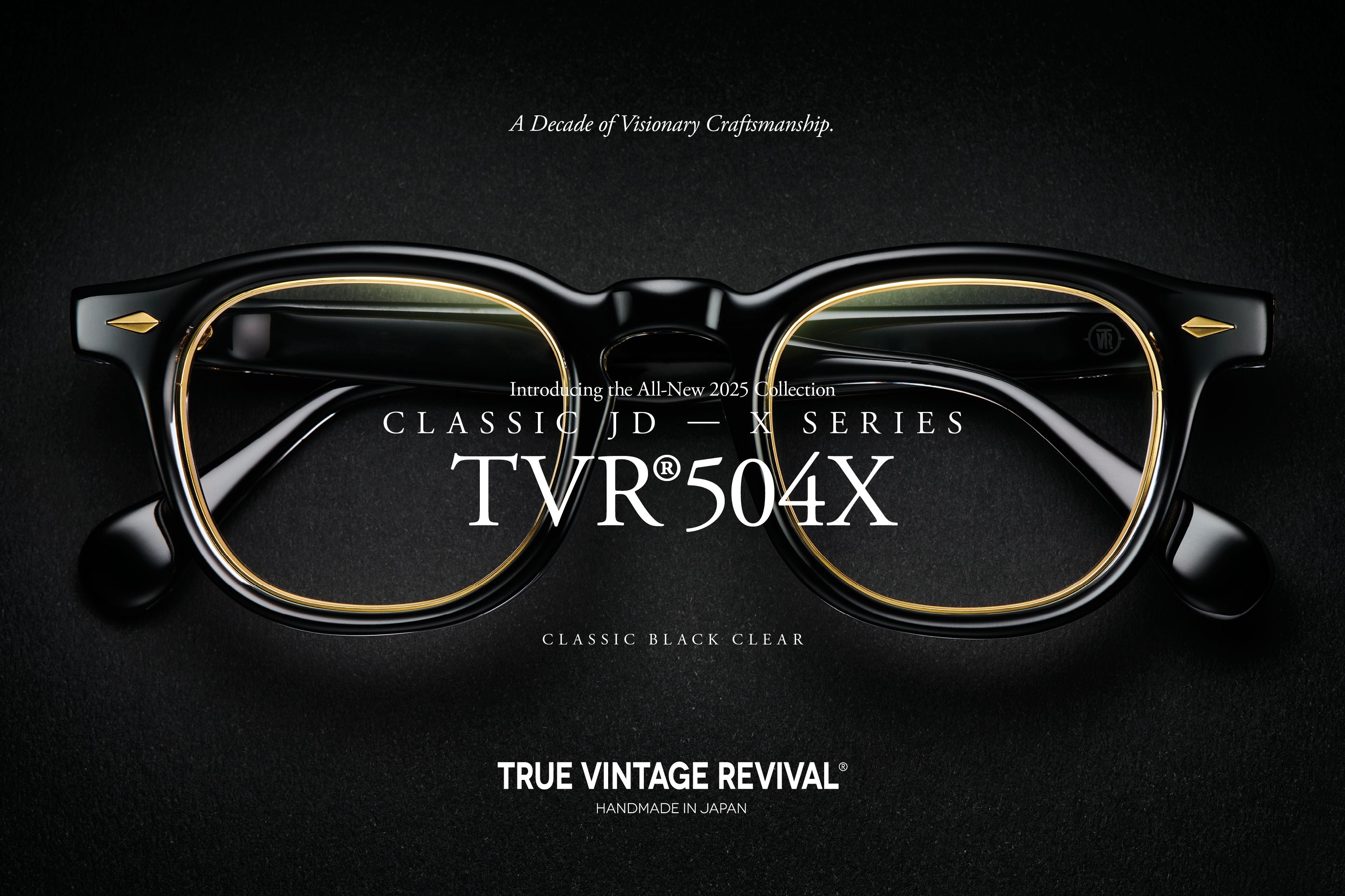 True Vintage Revival | TVR®504X | Classic Black Clear